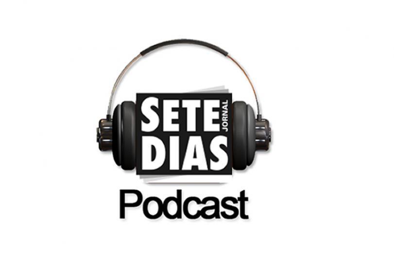 Ouça a 47ª edição do podcast Sete Minutos